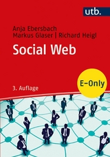Social Web - Anja Ebersbach, Markus Glaser, Richard Heigl