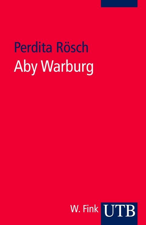 Aby Warburg - Perdita R&ouml;sch
