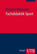 Fachdidaktik Sport - Roland Messmer