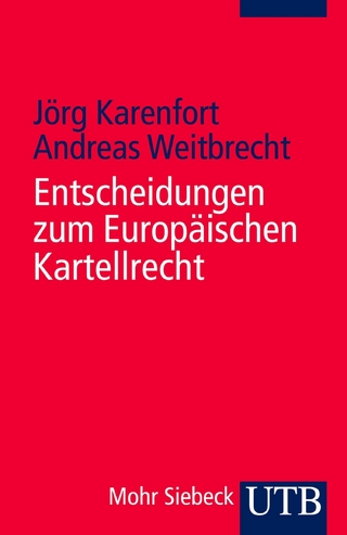 Entscheidungen zum Europäischen Kartellrecht