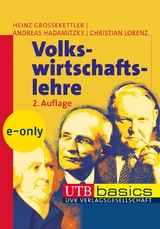 Volkswirtschaftslehre - Heinz Grossekettler, Andreas Hadamitzky, Christian Lorenz