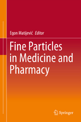 Fine Particles in Medicine and Pharmacy - 