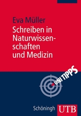 Schreiben in Naturwissenschaften und Medizin - Eva M&uuml;ller