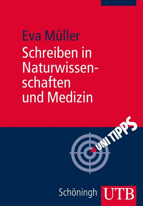 Schreiben in Naturwissenschaften und Medizin - Eva M&uuml;ller