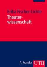 Theaterwissenschaft - Erika Fischer-Lichte