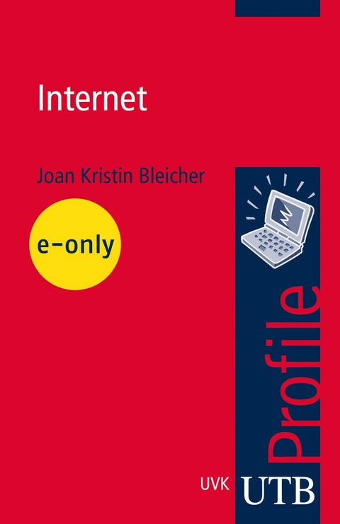 Internet - Joan Kristin Bleicher