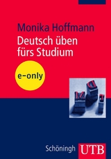 Deutsch &uuml;ben f&uuml;rs Studium - Monika Hoffmann