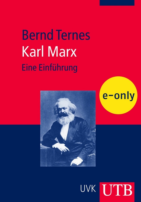 Karl Marx - Bernd Ternes