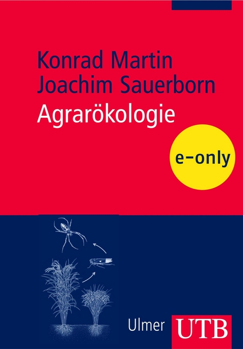 Agrar&ouml;kologie - Konrad Martin, Joachim Sauerborn