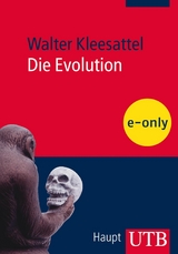 Die Evolution - Walter Kleesattel