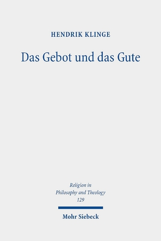 Das Gebot und das Gute