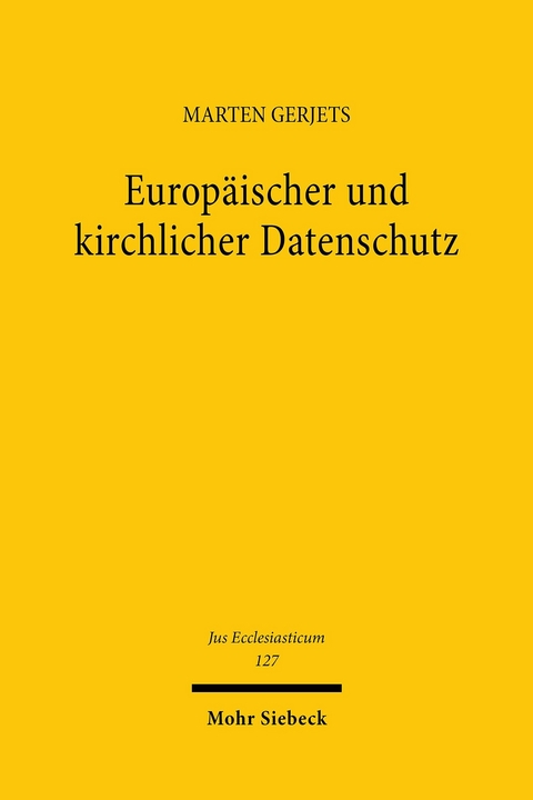 Europ&auml;ischer und kirchlicher Datenschutz -  Marten Gerjets