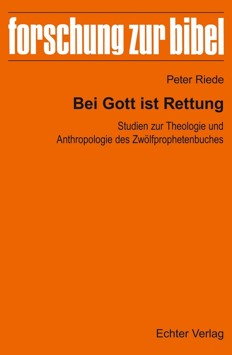 Bei Gott ist Rettung - Peter Riede