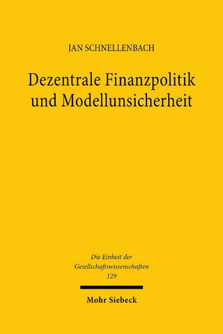 Dezentrale Finanzpolitik und Modellunsicherheit