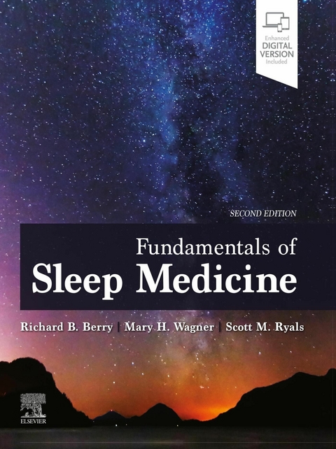 Fundamentals of Sleep Medicine - E-Book -  Richard B. Berry,  Scott M. Ryals,  Mary H. Wagner