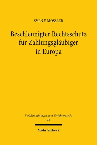 Beschleunigter Rechtsschutz für Zahlungsgläubiger in Europa