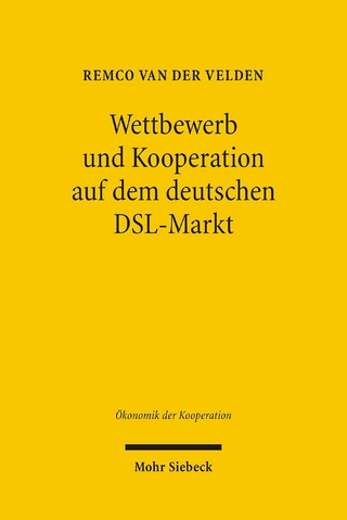Wettbewerb und Kooperation auf dem deutschen DSL-Markt