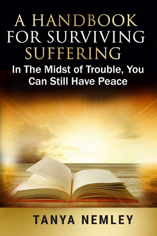 Handbook For Surviving Suffering