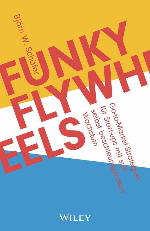 Funky Flywheels - Bj&ouml;rn W. Sch&auml;fer
