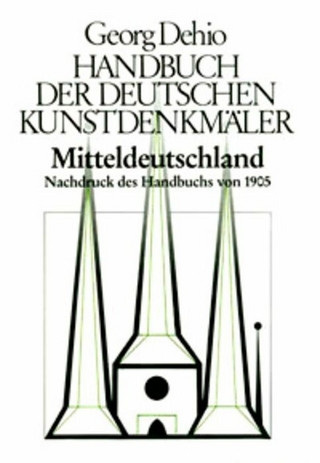 Dehio - Handbuch der deutschen Kunstdenkmäler / Mitteldeutschland