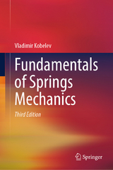 Fundamentals of Springs Mechanics -  Vladimir Kobelev