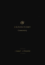 ESV Expository Commentary (Volume 3) -  Crossway