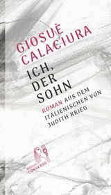 Ich, der Sohn -  Calaciura