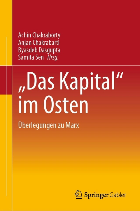 "Das Kapital&ldquo; im Osten - 