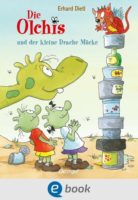 Die Olchis und der kleine Drache M&uuml;cke - Erhard Dietl