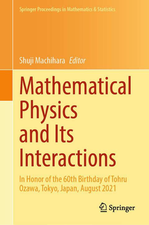 Mathematical Physics and Its Interactions - 