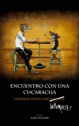 Gef&uuml;hlte Worte der Klarheit / Wahrheit - Karl Fellmer