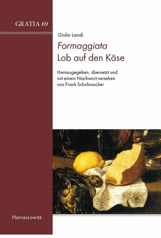 Formaggiata. Lob auf den Käse