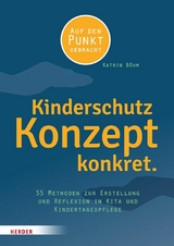 Kinderschutzkonzept konkret. -  Katrin Böhm