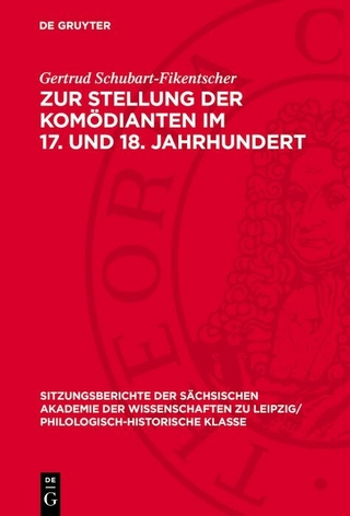 Zur Stellung der Komödianten im 17. und 18. Jahrhundert