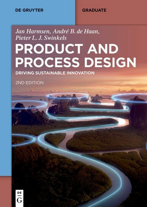 Product and Process Design -  Jan Harmsen,  Andr&eacute; B. de Haan,  Pieter L. J. Swinkels