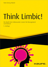 Think Limbic! - inkl. Arbeitshilfen online -  Hans-Georg H&auml;usel