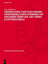 Verzeichnis von 1440 neuen Ver&auml;nderlichen Sternen mit Angaben &uuml;ber die Art ihres Lichtwechsels - Cuno Hoffmeister