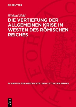 Die Vertiefung der allgemeinen Krise im Westen des römischen Reiches