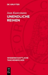 Unendliche Reihen - Jean Kuntzmann