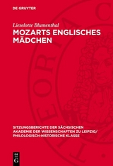 Mozarts englisches M&auml;dchen - Lieselotte Blumenthal