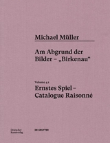 Michael M&uuml;ller. Ernstes Spiel. Catalogue Raisonn&eacute; - 