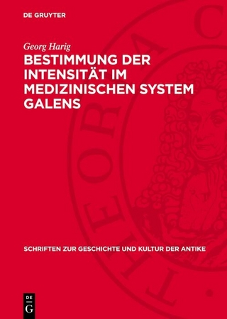 Bestimmung der Intensität im medizinischen System Galens