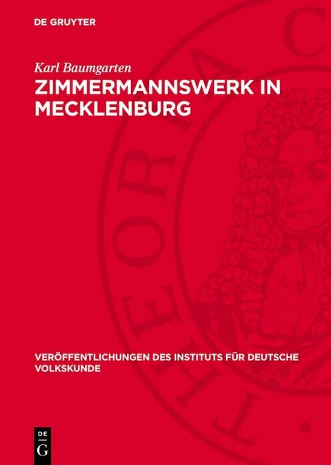 Zimmermannswerk in Mecklenburg - Karl Baumgarten