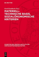 Materiell-technische Basis, sozial&ouml;konomische Kriterien - 