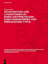 Zetafunktion und L-Funktionen zu einem arithmetischen Funktionenkörper vom Fermatschen Typus - Helmut Hasse