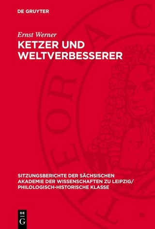 Ketzer und Weltverbesserer