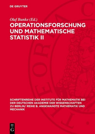 Operationsforschung und mathematische Statistik II