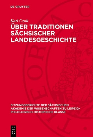 Über Traditionen sächsischer Landesgeschichte