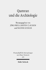 Qumran und die Arch&auml;ologie - 
