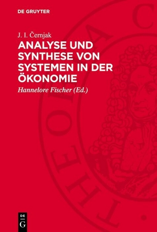 Analyse und Synthese von Systemen in der Ökonomie
